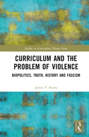Curriculum And The Problem Of Violence