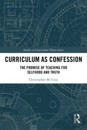 Curriculum As Confession