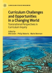 Curriculum Challenges And Opportunities In A Changing World