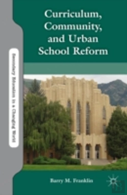 Bertrand.pt - Curriculum, Community, And Urban School Reform