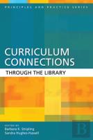 Curriculum Connections Through The Library