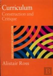 Curriculum: Construction And Critique