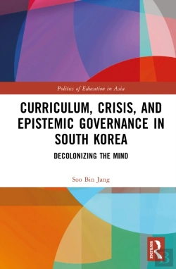 Bertrand.pt - Curriculum, Crisis, And Epistemic Governance In South Korea