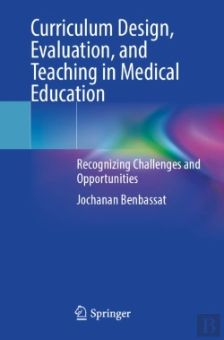 Bertrand.pt - Curriculum Design, Evaluation, And Teaching In Medical Education