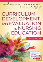 Curriculum Development And Evaluation In Nursing Education