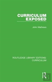 Curriculum Exposed