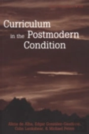 Curriculum In The Postmodern Condition