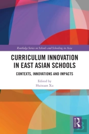Curriculum Innovation In East Asian Schools