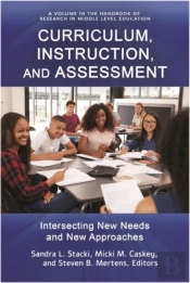 Curriculum, Instruction, And Assessment