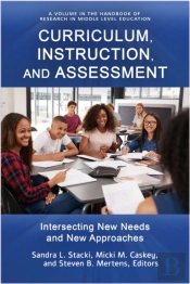 Curriculum, Instruction, And Assessment