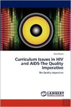 Bertrand.pt - Curriculum Issues In Hiv And Aids-The Quality Imperative