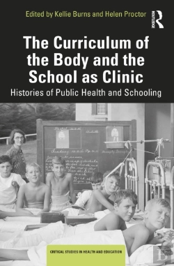Bertrand.pt - Curriculum Of The Body And The School As Clinic