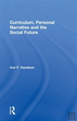 Bertrand.pt - Curriculum, Personal Narrative And The Social Future