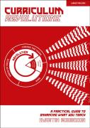 Curriculum Revolutions: A Practical Guide To Enhancing What You Teach