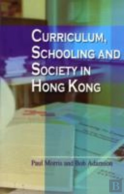 Bertrand.pt - Curriculum Schooling & Society In Hong K