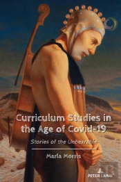 Curriculum Studies In The Age Of Covid-19