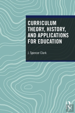 Bertrand.pt - Curriculum Theory, History, And Applications For Education
