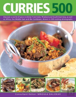 Bertrand.pt - Curries 500: Discover A World Of Spice In Dishes From India, Thailand And South-East Asia, As Well As Africa, The Middle East And The Caribbean, Shown