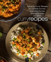 Curry Recipes: Authentic Curry Recipes F
