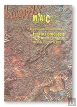 Bertrand.pt - Curs D'Història Monetària D'Hispània Del Gnc (28 I 29 De Novembre De 2002). Funció I Producció De Le