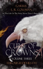Curse Of Crowns Through Devils Eye