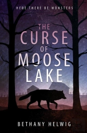 Curse Of Moose Lake