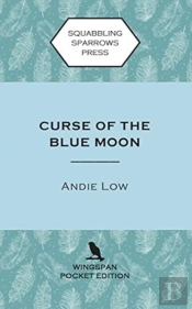 Curse Of The Blue Moon
