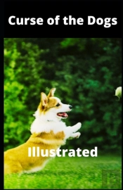 Curse Of The Dogs Illustrated