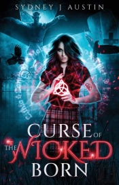 Curse Of The Wicked Born