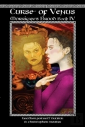Curse Of Venus: Morrigan'S Brood Book Iv