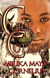 Curse The Cotton