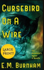 Cursebird On A Wire