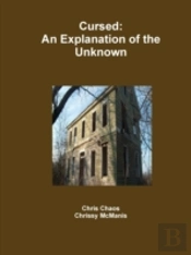 Cursed: An Explanation Of The Unknown