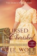 Cursed & Cherished