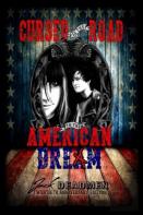 Cursed Is The Road To The American Dream