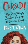 Cursed! My Devastatingly Brilliant Campaign To Save The Chigg