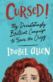 Cursed! My Devastatingly Brilliant Campaign To Save The Chigg