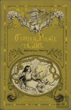 Cursed Pirate Girl: Malodious Mutiny