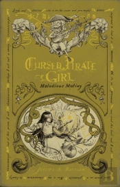 Cursed Pirate Girl: Malodious Mutiny