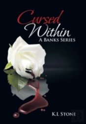 Cursed Within: A Banks Series