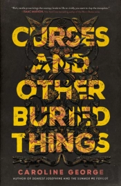 Curses And Other Buried Things