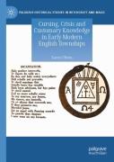 Cursing, Crisis And Customary Knowledge In Early Modern English Townships