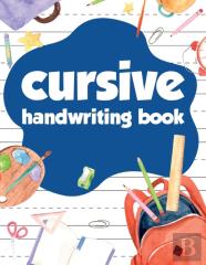 Cursive Handwriting Book