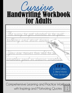 Bertrand.pt - Cursive Handwriting Workbook For Adults