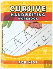 Cursive Handwriting Workbook For Kids