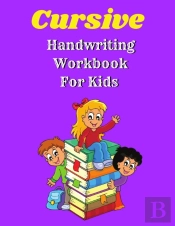 Cursive Handwriting Workbook For Kids