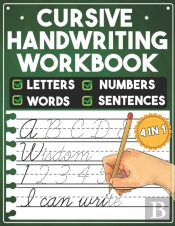 Cursive Handwriting Workbook Letters Numbers Words  Sentences