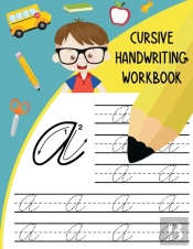 Cursive Handwriting Workbook