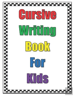 Bertrand.pt - Cursive Writing Book For Kids