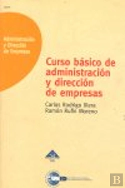 Bertrand.pt - Curso Basico De Administracion Y Direccion De Empresas